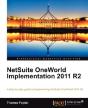 Netsuite Oneworld Implementation 2011 R1 - Preview