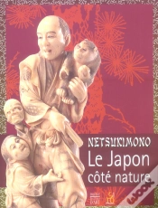 Capa do artigo Netsukimono ; Le Japon Cote Nature