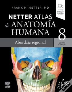 Capa do artigo Netter Atlas De Anatomia Humana Abordaje Regional 8ª Ed