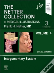 Capa do artigo Netter Collection Of Medical Illustrations: Integumentary System, Volume 4 - E-Book
