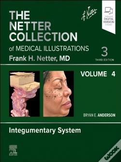 Capa do artigo Netter Collection Of Medical Illustrations: Integumentary System, Volume 4 - E-Book