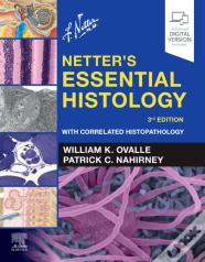 Netter'S Essential Histology