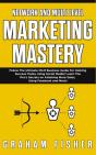 Network And Multi Level Marketing Mastery - Preview