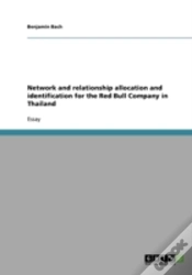 Capa do artigo Network And Relationship Allocation And Identification For The Red Bull Company In Thailand