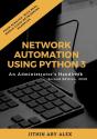 Network Automation Using Python 3 - Preview