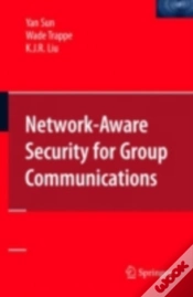 Capa do artigo Network-Aware Security For Group Communications