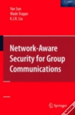 Capa do artigo Network-Aware Security For Group Communications