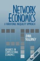 Network Economics: A Variational Inequality Approach