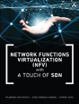 Network Function Virtualization (Nfv) With A Touch Of Sdn - Preview