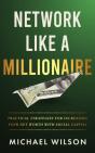 Network Like A Millionaire - Preview
