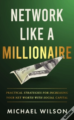 Capa do artigo Network Like A Millionaire