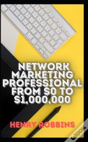 Capa do artigo Network Marketing Professional From $0 To $1,000,000