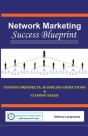 Network Marketing Success Blueprint: Fin - Preview
