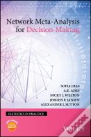 Network Meta-Analysis For Decision-Making