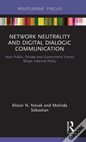Network Neutrality And Digital Dialogic Communication