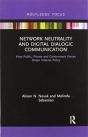 Network Neutrality And Digital Dialogic Communication - Preview
