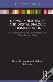 Network Neutrality And Digital Dialogic Communication