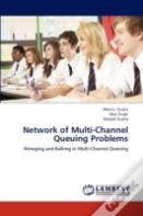 Network Of Multi-Channel Queuing Problems