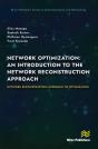Network Optimization: An Introduction To The Network Reconstruction Approach - Preview
