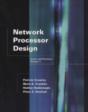 Network Processor Design - Preview