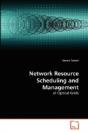 Network Resource Scheduling And Management - Preview