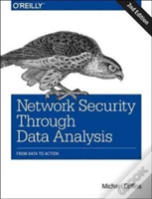 Network Security Through Data Analysis