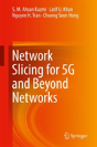 Network Slicing For 5g And Beyond Networks - Preview