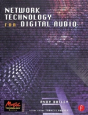 Network Technology For Digital Audio - Preview