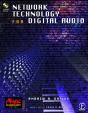 Network Technology For Digital Audio - Preview