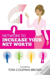 Network To Increase Your Net Worth