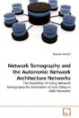 Network Tomography And The Autonomic Net - Preview