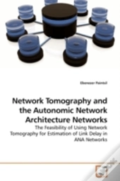 Network Tomography And The Autonomic Net