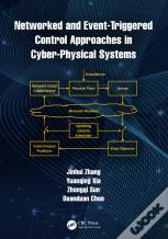 Networked And Event-Triggered Control Approaches In Cyber-Physical Systems