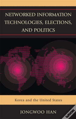Capa do artigo Networked Information Technologies, Elections, And Politics