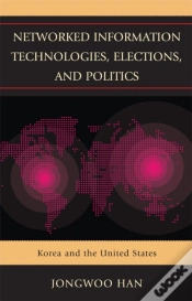 Capa do artigo Networked Information Technologies, Elections, And Politics