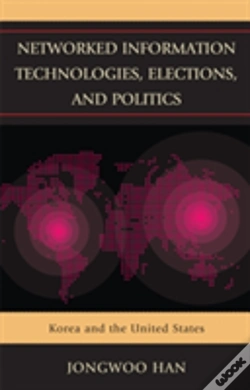Capa do artigo Networked Information Technologies, Elections, And Politics