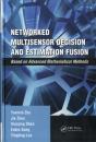 Networked Multisensor Decision And Estimation Fusion - Preview