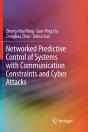Networked Predictive Control Of Systems With Communication Constraints And Cyber Attacks - Preview