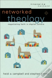 Networked Theology (Engaging Culture)