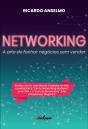 Networking - A Arte de Fechar Negócios sem Vender - Preview