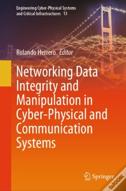Capa do artigo Networking Data Integrity And Manipulation In Cyber-Physical And Communication Systems