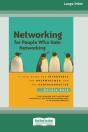 Networking For People Who Hate Networking - Preview