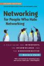 Networking For People Who Hate Networking, Second Edition - Preview