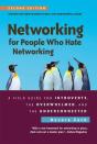 Networking For People Who Hate Networking, Second Edition - Preview