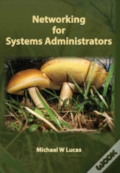 Networking For Systems Administrators