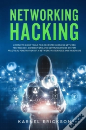 Capa do artigo Networking Hacking: Complete Guide Tools