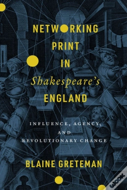 Capa do artigo Networking Print In Shakespeare'S England