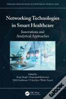 Networking Technologies In Smart Healthcare