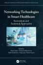 Networking Technologies In Smart Healthcare - Preview
