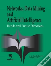 Networks, Data Mining And Artificial Intelligence